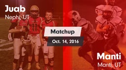 Matchup: Juab vs. Manti  2016