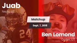 Matchup: Juab vs. Ben Lomond  2018