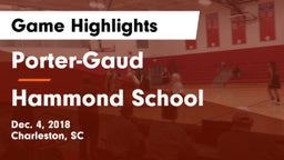 Porter-Gaud  vs Hammond School Game Highlights - Dec. 4, 2018