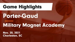 Porter-Gaud  vs Military Magnet Academy  Game Highlights - Nov. 20, 2021