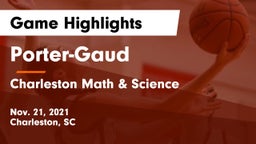 Porter-Gaud  vs Charleston Math & Science  Game Highlights - Nov. 21, 2021