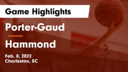 Porter-Gaud  vs Hammond  Game Highlights - Feb. 8, 2022