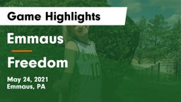Emmaus  vs Freedom Game Highlights - May 24, 2021