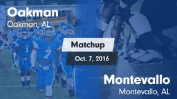 Matchup: Oakman vs. Montevallo  2016