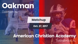 Matchup: Oakman vs. American Christian Academy  2017
