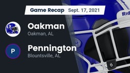 Recap: Oakman  vs. Pennington  2021