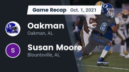 Recap: Oakman  vs. Susan Moore  2021