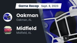 Recap: Oakman  vs. Midfield  2023