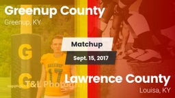 Matchup: Greenup County vs. Lawrence County  2017