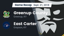 Recap: Greenup County  vs. East Carter  2018