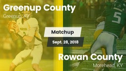 Matchup: Greenup County vs. Rowan County  2018