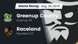Recap: Greenup County  vs. Raceland  2019