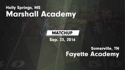 Matchup: Marshall Academy vs. Fayette Academy  2016