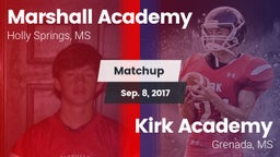 Matchup: Marshall Academy vs. Kirk Academy  2017