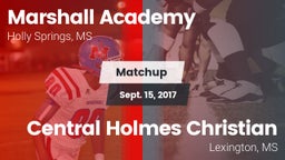 Matchup: Marshall Academy vs. Central Holmes Christian  2017
