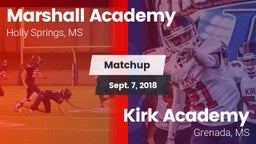 Matchup: Marshall Academy vs. Kirk Academy  2018