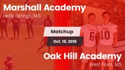 Matchup: Marshall Academy vs. Oak Hill Academy  2018