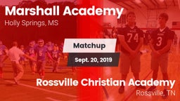 Matchup: Marshall Academy vs. Rossville Christian Academy  2019