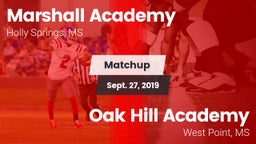 Matchup: Marshall Academy vs. Oak Hill Academy  2019
