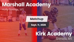 Matchup: Marshall Academy vs. Kirk Academy  2020