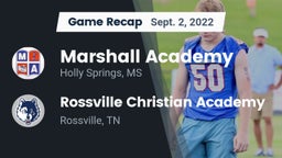 Recap: Marshall Academy  vs. Rossville Christian Academy  2022