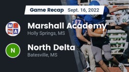 Recap: Marshall Academy  vs. North Delta  2022