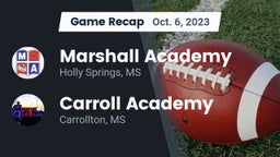 Recap: Marshall Academy  vs. Carroll Academy  2023