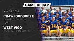 Recap: Crawfordsville  vs. West Vigo  2016