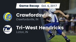 Recap: Crawfordsville  vs. Tri-West Hendricks  2017