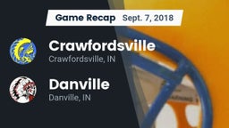 Recap: Crawfordsville  vs. Danville  2018