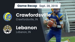 Recap: Crawfordsville  vs. Lebanon  2018