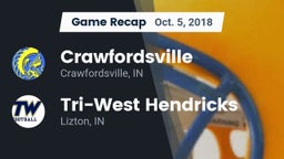 Recap: Crawfordsville  vs. Tri-West Hendricks  2018