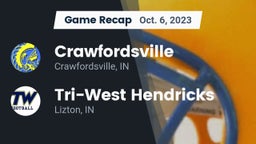 Recap: Crawfordsville  vs. Tri-West Hendricks  2023