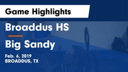 Broaddus HS vs Big Sandy  Game Highlights - Feb. 6, 2019