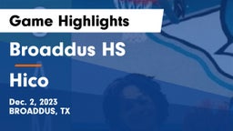 Broaddus HS vs Hico  Game Highlights - Dec. 2, 2023