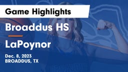 Broaddus HS vs LaPoynor  Game Highlights - Dec. 8, 2023