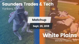 Matchup: Saunders Trades & Te vs. White Plains  2018