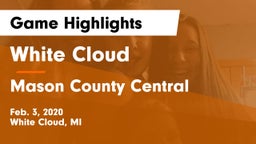 White Cloud  vs Mason County Central  Game Highlights - Feb. 3, 2020