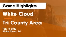 White Cloud  vs Tri County Area  Game Highlights - Feb. 8, 2022