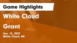 White Cloud  vs Grant  Game Highlights - Jan. 13, 2023