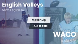 Matchup: English Valleys vs. WACO  2019