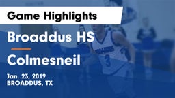 Broaddus HS vs Colmesneil  Game Highlights - Jan. 23, 2019