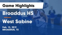 Broaddus HS vs West Sabine   Game Highlights - Feb. 13, 2019