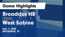 Broaddus HS vs West Sabine  Game Highlights - Feb. 1, 2020