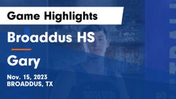 Broaddus HS vs Gary  Game Highlights - Nov. 15, 2023