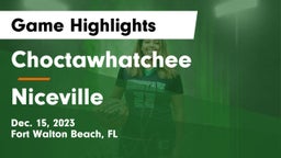 Choctawhatchee  vs Niceville  Game Highlights - Dec. 15, 2023