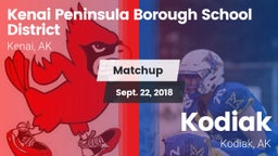 Matchup: Kenai Peninsula Boro vs. Kodiak  2018