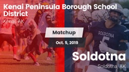 Matchup: Kenai Peninsula Boro vs. Soldotna  2019