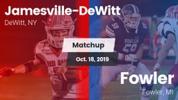 Matchup: Jamesville-DeWitt vs. Fowler  2019