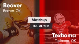 Matchup: Beaver vs. Texhoma  2016